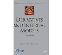 Derivatives and Internal Models, Finance and Capital Markets Hans-Peter Deutsch (Auteur)