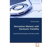 Derivatives Markets With Stochastic Volatility: Interest-Rate Derivatives And Value-At-Risk