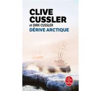 Dérive arctique Clive Cussler (Auteur)