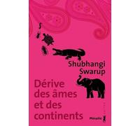 Dérive Des Âmes Et Des Continents