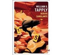 Dérive sanglante NED William G. Tapply (Auteur)