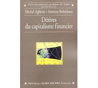 Dérives du capitalisme financier