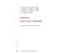 Dérives pour Guy Debord - Jacob Rogozinski - Van Dieren_eds - broché - Essai
