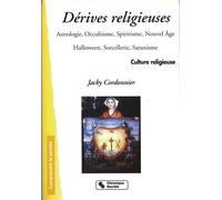 Derives religieuses - J CORDONNIER - Chronique Sociale - broché - Essai