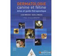 Dermatologie canine et feline atlas et guidetherapeutique - Linda Medleau - Med'com - broché - Scolaire / Universitaire