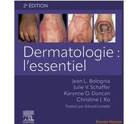 Dermatologie : l'essentiel Jean L. Bolognia (Auteur), Julie V Schaffer (Auteur), Karynne O Duncan (Auteur), Christine J. Ko (Auteur), Gérard Lorette (Auteur)
