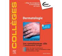 Dermatologie Réussir son DFASM - Connaissances clés - CEDEF - Elsevier Masson - broché - Scolaire / Universitaire