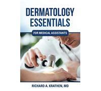 Dermatology Essentials For Medical Assistants