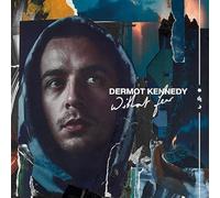 Dermot Kennedy - Without Fear