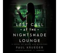 Dernier Appel au Nightshade Lounge : Un Roman de Magie et de mixologie