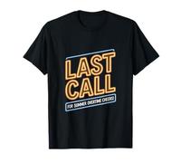 Dernier appel pour les heures supplémentaires d'été Cheers Labor Day T-Shirt