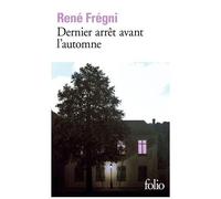 Dernier Arrêt Avant L'automne