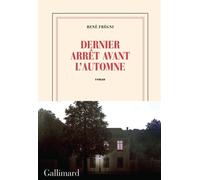 Dernier Arrêt Avant L'automne