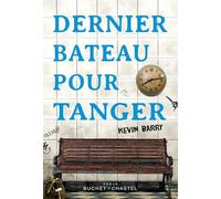 Dernier bateau pour Tanger