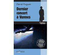 Dernier concert à Vannes - Hervé Huguen - Du Palemon Eds - Poche - Roman