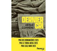Dernier Cri - Hervé Commère - Fleuve Eds - broché - Roman
