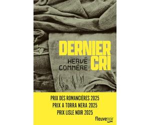 Dernier cri - Nouveauté polar 2025 - Le grand retour d'Hervé Commère au polar social