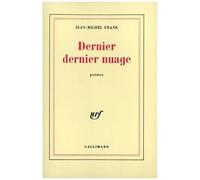 Dernier, Dernier Nuage