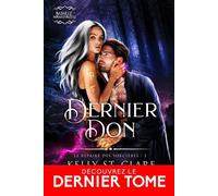 Dernier don Le repaire des sorcières, T3 - Morgane Rubbo - Moonlight - ebook (ePub) - Roman