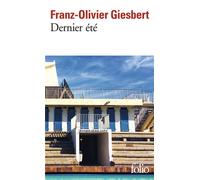 Franz-Olivier Giesbert – Dernier été – Roman – Poche