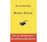 Dernier Frisson - Prix Cognac 2005