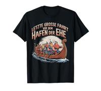 Dernier Grand Voyage Avant Le Port du Mariage T-Shirt