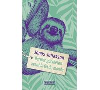 Dernier gueuleton avant la fin du monde - Jonas Jonasson - Pocket - Poche - Roman