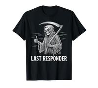 Dernier intervenant Reaper Funeral Director Mortician Dark Humour T-Shirt