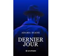 Dernier jour
