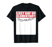 Dernier Jour de Primaire Sign My Shirt T-Shirt