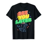 Dernier Jour d'école, à Plus Tard, Professeur Alligator T-Shirt