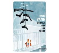 Dernier jour sur terre - David Vann - Gallmeister - Poche - Roman