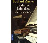 DERNIER KABBALISTE DE LISBONNE