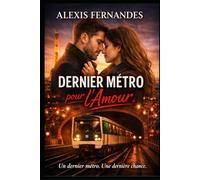 Dernier Métro pour l’Amour