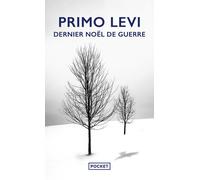 Dernier Noël de guerre - Primo Levi - Pocket - Poche - Roman