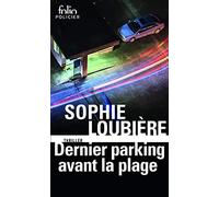 Dernier parking avant la plage
