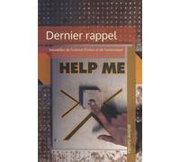 Dernier rappel: Nouvelles de Science-Fiction et de Fantastique