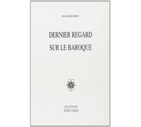 Dernier regard sur le baroque