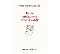 Dernier Rendez-Vous Avec La Lady