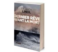 Dernier Rêve Avant La Mort