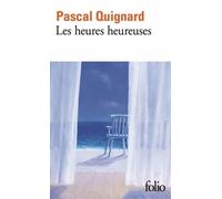 Dernier Royaume - Tome 12 - Les Heures Heureuses