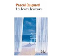 Dernier Royaume - Tome 12 - Les Heures Heureuses