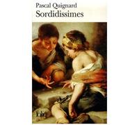 Dernier Royaume - Tome 5 - Sordidissimes