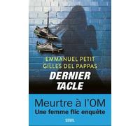 Dernier Tacle - Une Enquête De La Commissaire Clémentine Paccini