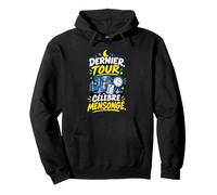 Dernier Tour Célèbre Mensonge Infirmière de Nuit Humour Sweat à Capuche