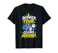 Dernier Tour Célèbre Mensonge Infirmière de Nuit Humour T-Shirt