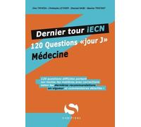 Dernier Tour Iecn - 120 Questions Isolées Médecine