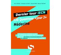 Dernier tour IECN médecine: 120 questions "jour J"