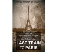 Dernier train pour Paris