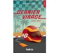 Dernier virage Christine Laramée (Auteur)